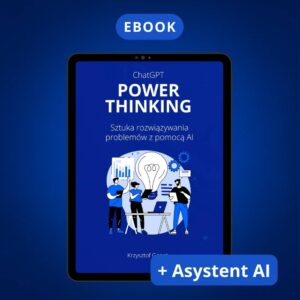 Power Thinking - Podejmowania Decyzji z AI (ebook)
