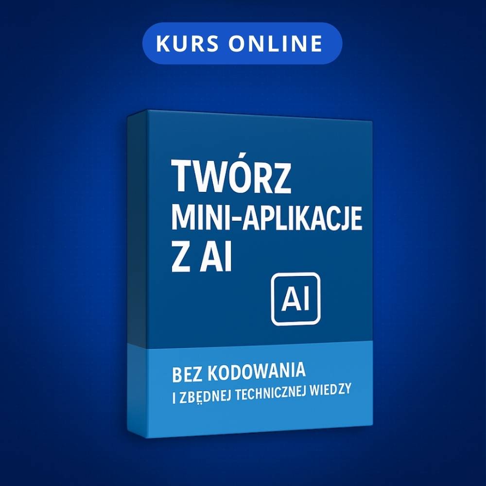 Kurs: Mini-Aplikacje z AI w Weekend (bez kodowania)